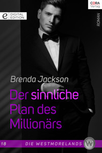 Der sinnliche Plan des Millionärs - BRENDA JACKSON - E-Book