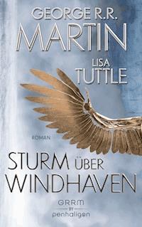 Sturm über Windhaven - George R.R. Martin - E-Book