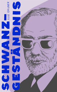 Schwanzgeständnis - Jule Gruber - E-Book