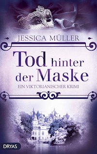 Tod hinter der Maske - Jessica Müller - E-Book + Hörbuch