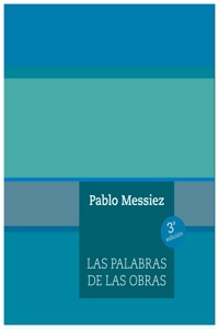 Las palabras de las obras - Pablo Messiez - E-Book