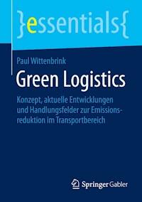 Green Logistics - Paul Wittenbrink - E-Book