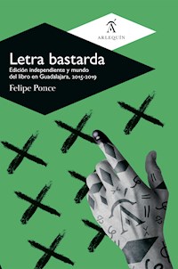 Letra bastarda - Felipe Ponce - E-Book
