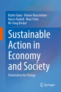 Sustainable Action in Economy and Society - Malte Faber - E-Book
