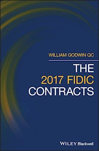 The 2017 FIDIC Contracts - William Godwin - E-Book