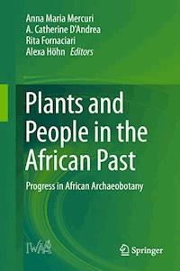 Plants and People in the African Past -  - E-Book
