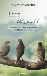 Lese majesty - Timothée Mercier - E-Book