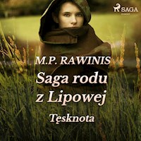 Saga rodu z Lipowej 18: Tęsknota - Marian Piotr Rawinis - Hörbuch