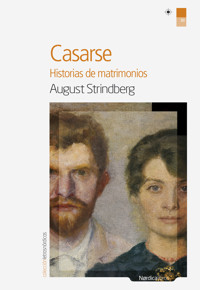Casarse - August Strindberg - E-Book
