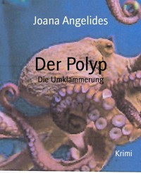 Der Polyp - Joana Angelides - E-Book