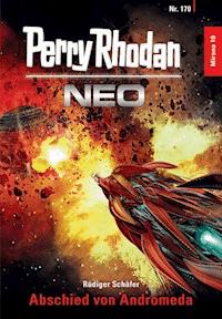 Perry Rhodan Neo 170: Abschied von Andromeda - Rüdiger Schäfer - E-Book + Hörbuch