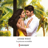 La princesa escondida - Annie West - Hörbuch