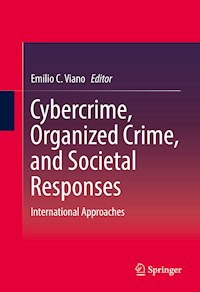 Cybercrime, Organized Crime, and Societal Responses -  - E-Book
