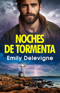 Noches de tormenta - Emily Delevigne - E-Book