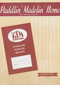 Paddlin' Madelin' Home - Harry Woods - E-Book