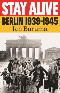 Stay Alive - Ian Buruma - E-Book