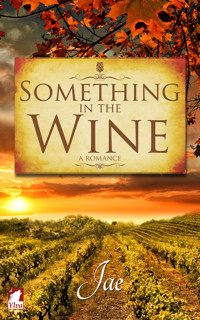 Something in the Wine - Jae - E-Book