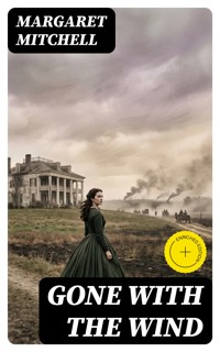 Gone with the Wind - Margaret Mitchell - E-Book