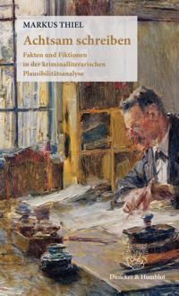 Achtsam schreiben - Markus Thiel - E-Book
