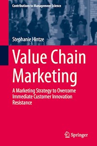 Value Chain Marketing - Stephanie Hintze - E-Book