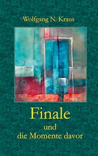 Finale - Wolfgang N. Kraus - E-Book