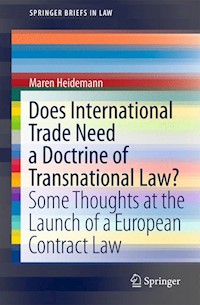 Does International Trade Need a Doctrine of Transnational Law? - Maren Heidemann - E-Book