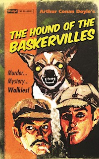 The Hound of the Baskervilles - Arthur Conan Doyle - E-Book