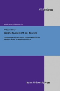 Weisheitsunterricht bei Ben Sira - Katja Tesch - E-Book