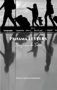 Panama Letters - Elena Coloma Andrews - E-Book