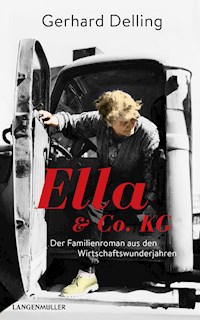 Ella & Co. KG - Gerhard Delling - E-Book