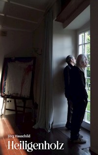 Heiligenholz - Jörg Hauschild - E-Book