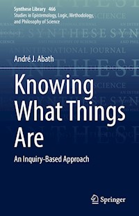 Knowing What Things Are - André J. Abath - E-Book