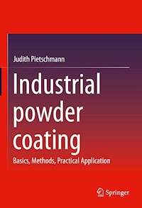 Industrial powder coating - Judith Pietschmann - E-Book