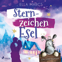 Sternzeichen Esel - Ella Marcs - Hörbuch