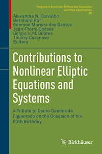 Contributions to Nonlinear Elliptic Equations and Systems -  - E-Book