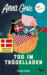 Tod im Trödelladen - Anna Grue - E-Book