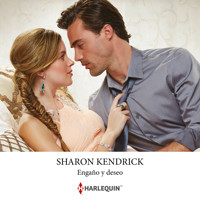 Engaño y deseo - Sharon Kendrick - Hörbuch