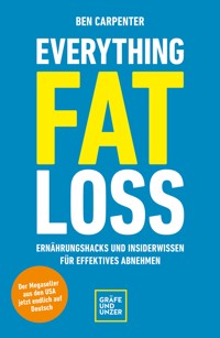 Everything Fat Loss - Ben Carpenter - E-Book