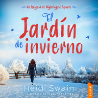 El jardín de invierno - Heidi Swain - Hörbuch