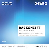 Das Konzert - Hermann Bahr - Hörbuch