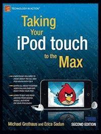 Taking Your iPod touch to the Max - Erica Sadun - E-Book