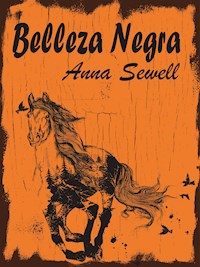 Belleza Negra - Anna Sewell - E-Book