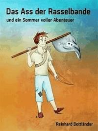 Das Ass der Rasselbande 1 - Reinhard Bottländer - E-Book