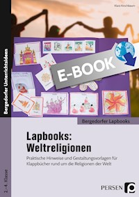 Lapbooks: Weltreligionen - 2.-4. Klasse - Klara Kirschbaum - E-Book