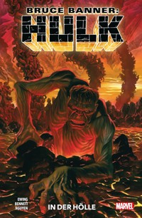Bruce Banner: Hulk 3 - In der Hölle - Ewing Al - E-Book