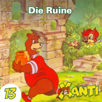 Xanti, Folge 13: Die Ruine - Joachim von Ulmann - Hörbuch