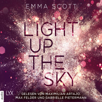 Light Up the Sky - Beautiful-Hearts-Duett, Teil 2 (Ungekürzt) - Emma Scott - Hörbuch