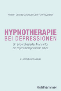 Hypnotherapie bei Depressionen - Claudia Wilhelm-Gößling - E-Book
