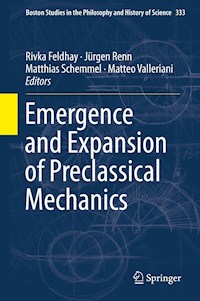 Emergence and Expansion of Preclassical Mechanics -  - E-Book