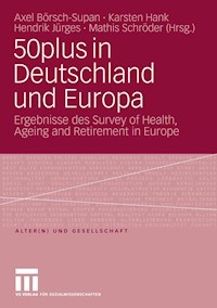 50plus in Deutschland und Europa -  - E-Book